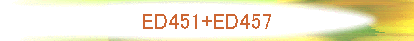 ED451+ED457